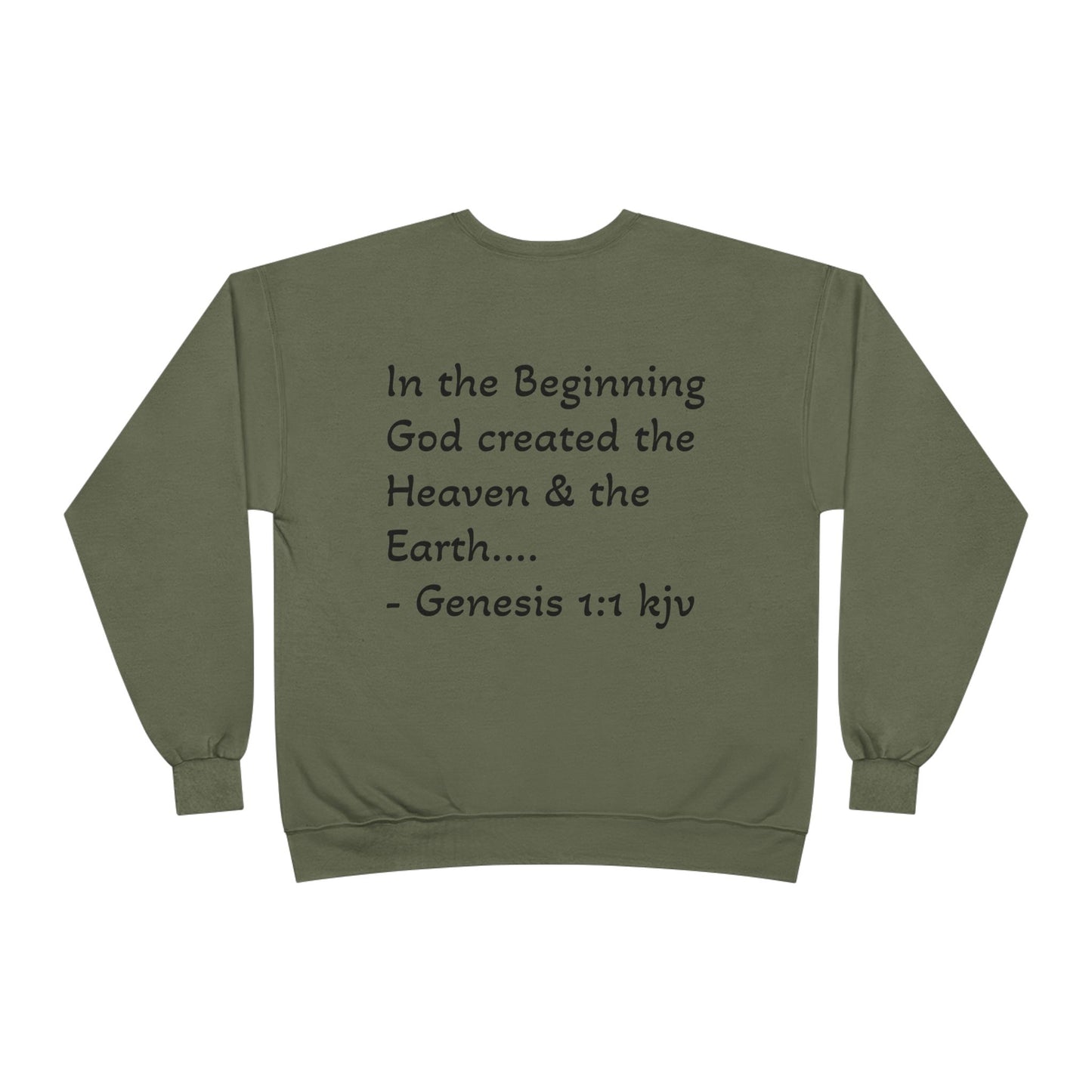 Genesis 1:1 Sweatshirt