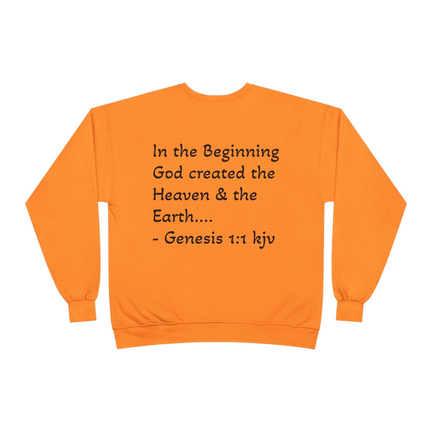 Genesis 1:1 Sweatshirt
