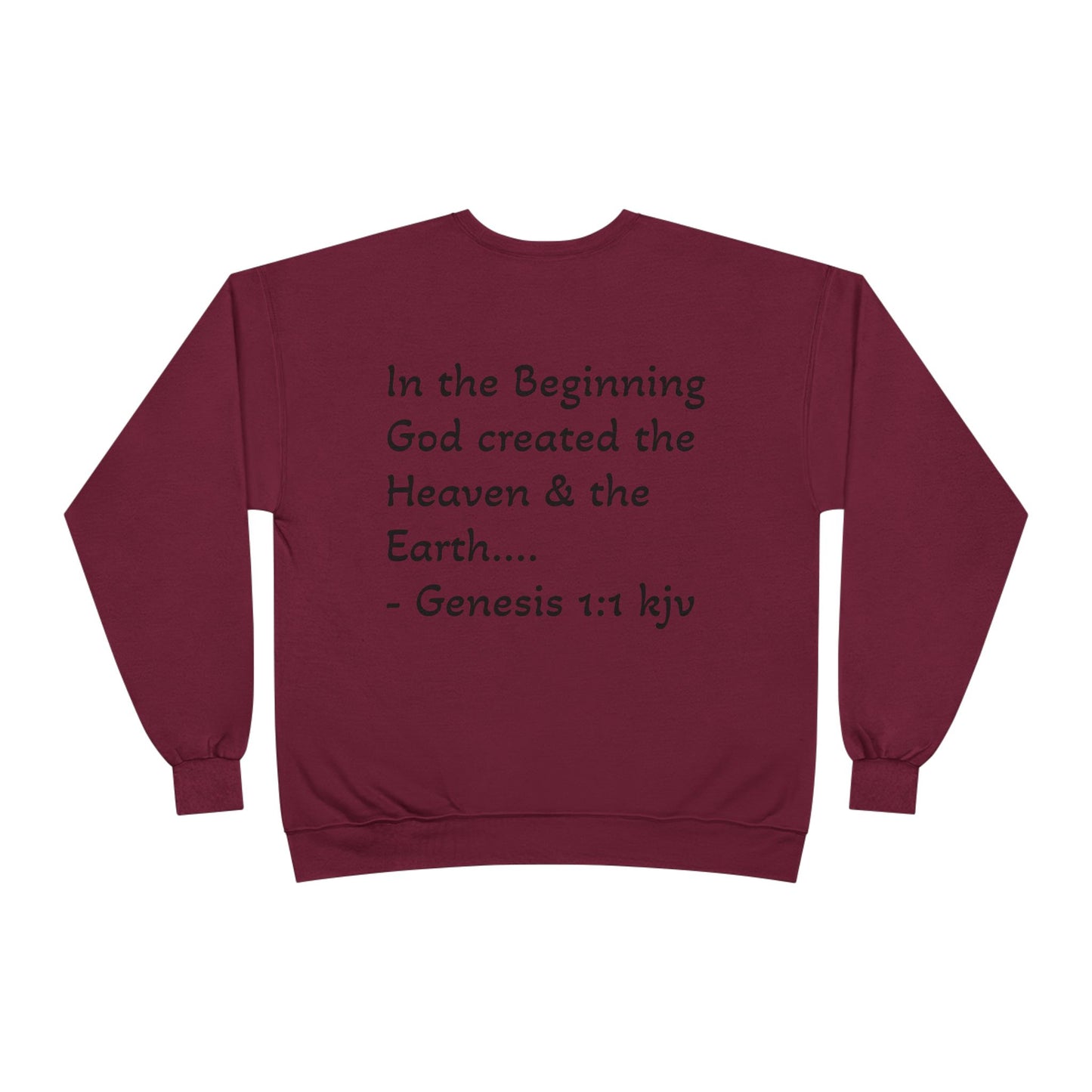 Genesis 1:1 Sweatshirt