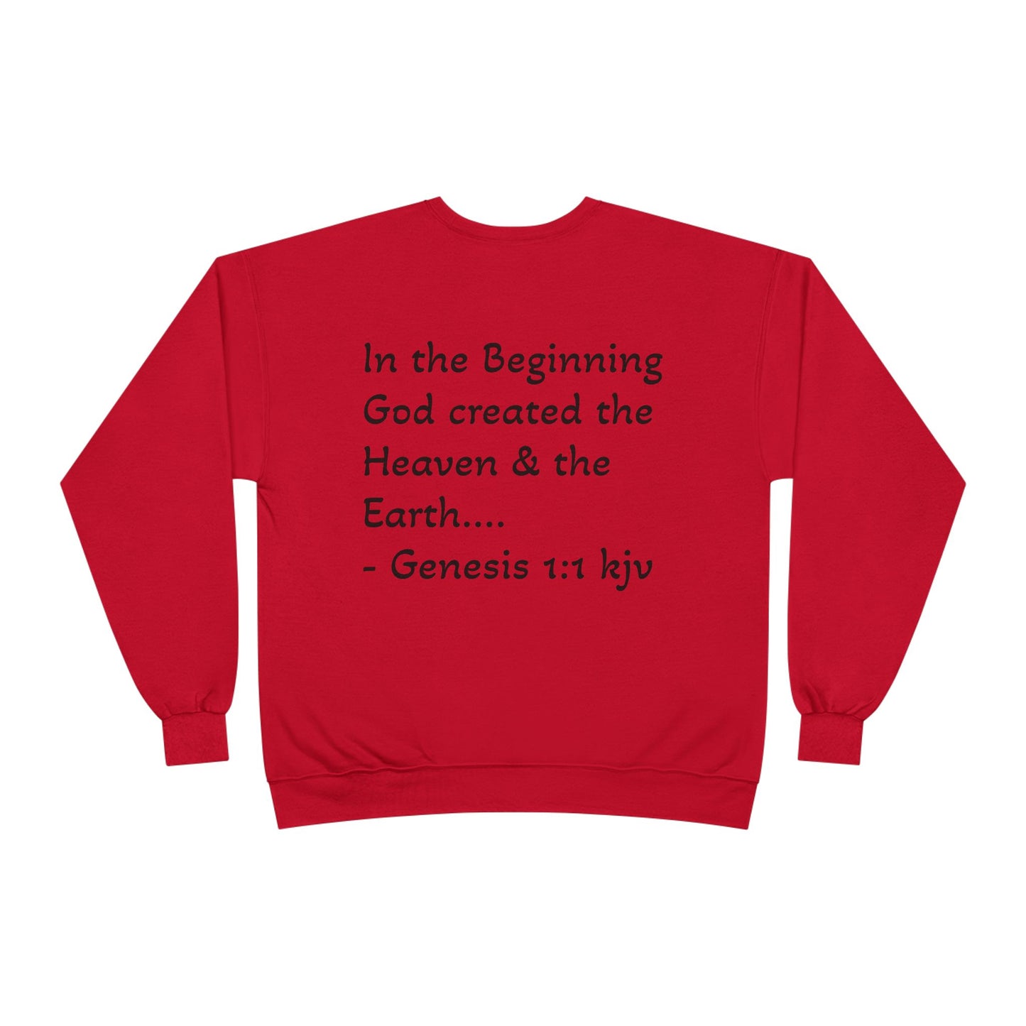 Genesis 1:1 Sweatshirt
