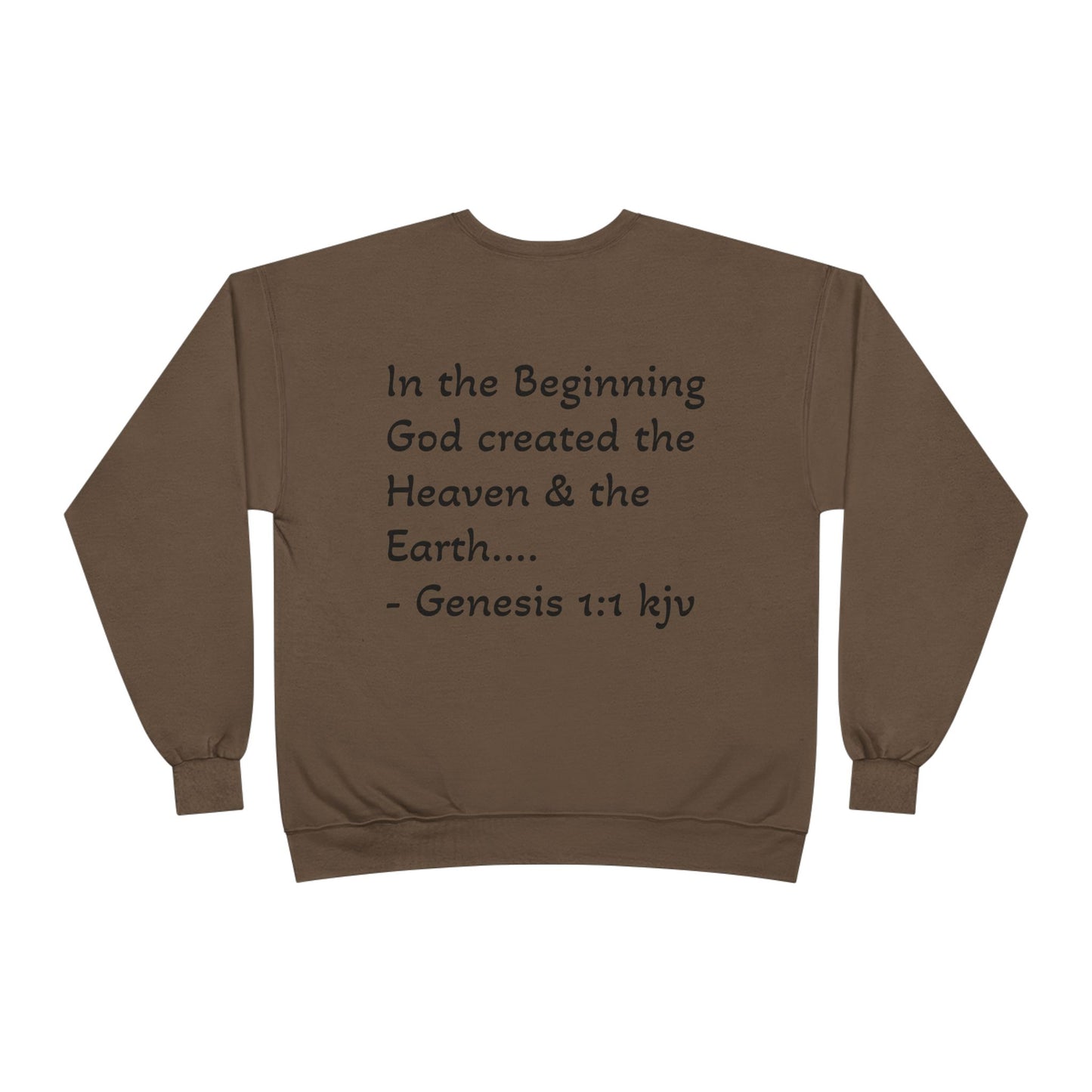 Genesis 1:1 Sweatshirt