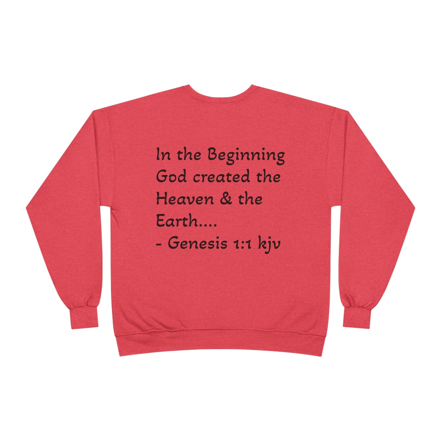 Genesis 1:1 Sweatshirt