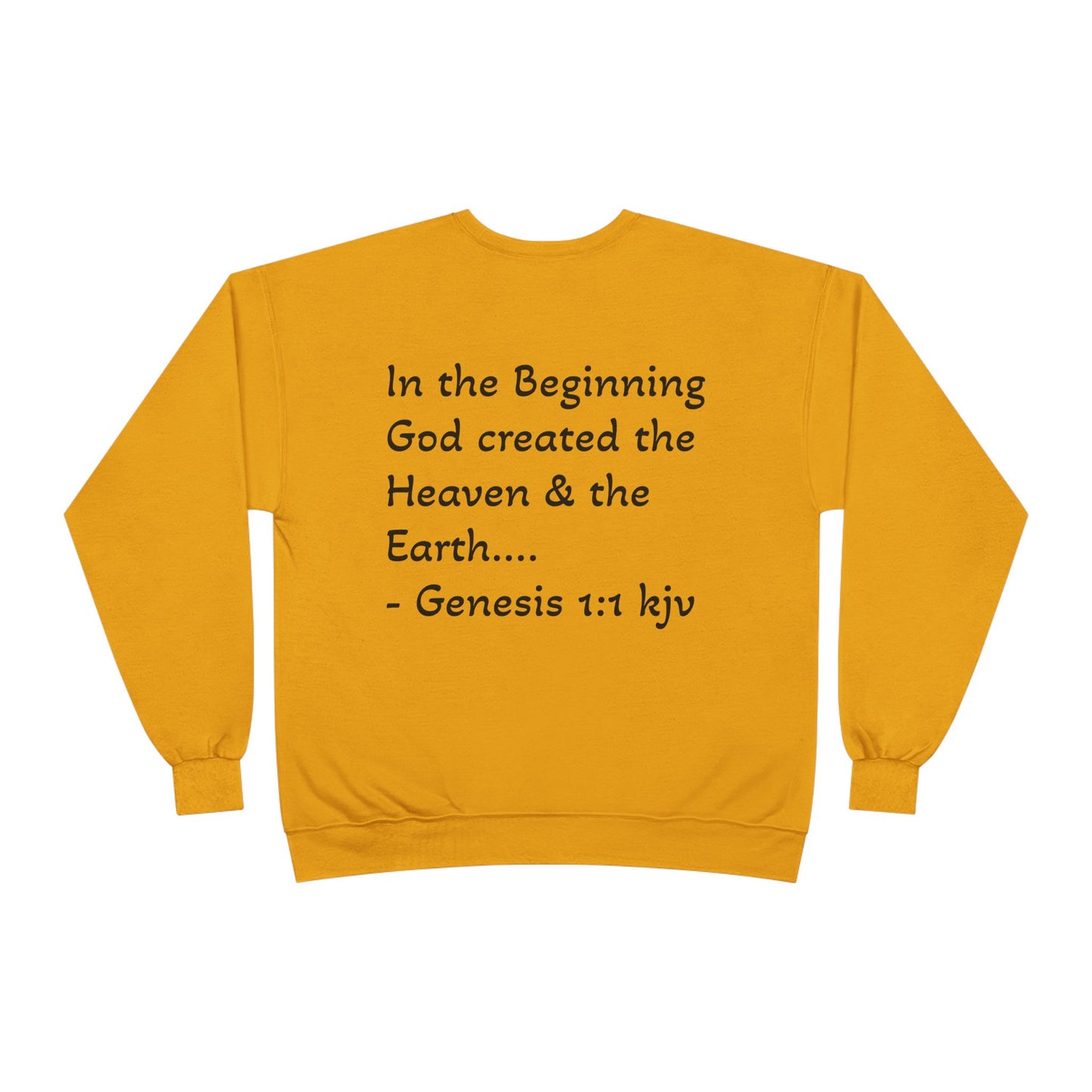 Genesis 1:1 Sweatshirt