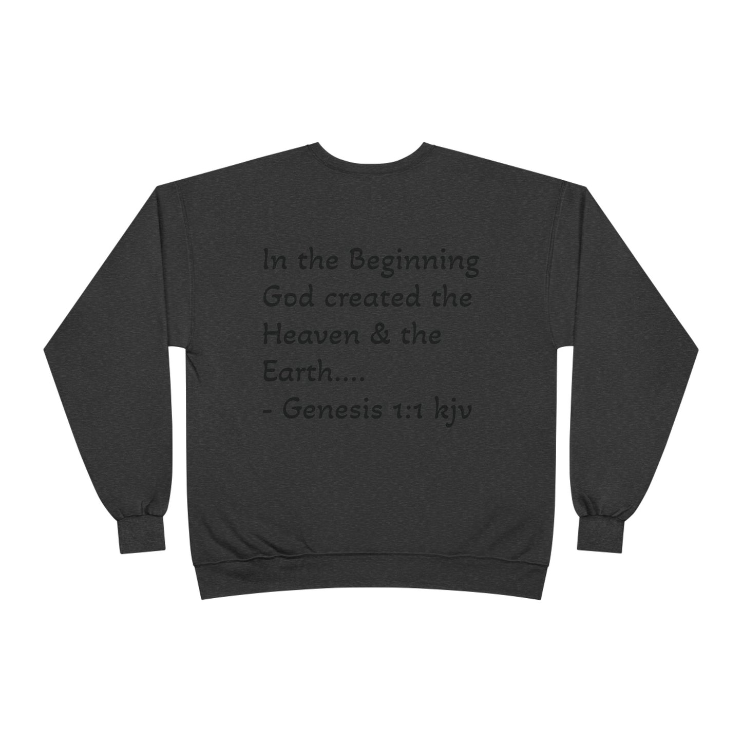 Genesis 1:1 Sweatshirt