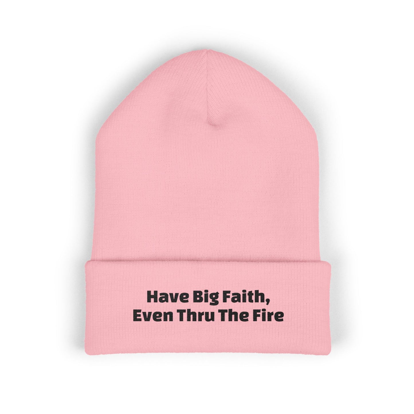 Big Faith Cuffed Beanie (Embroidery)