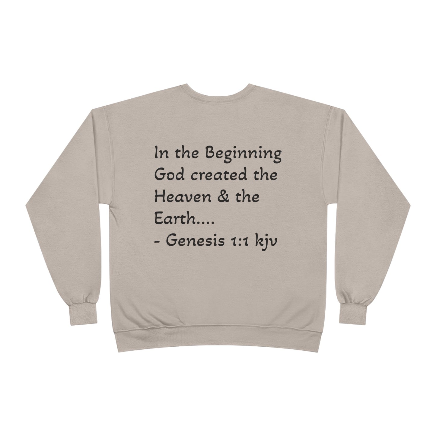 Genesis 1:1 Sweatshirt